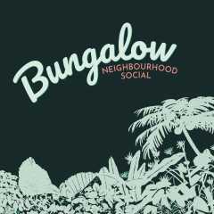 Bungalow Neighbourhood Social