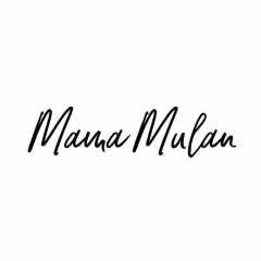 Mama Mulan