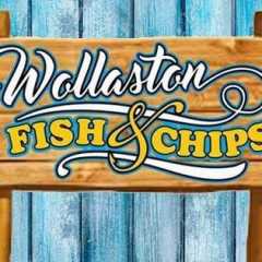 Wollaston Fish and Chips